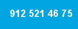 912 521 46 75 912 521 46 75